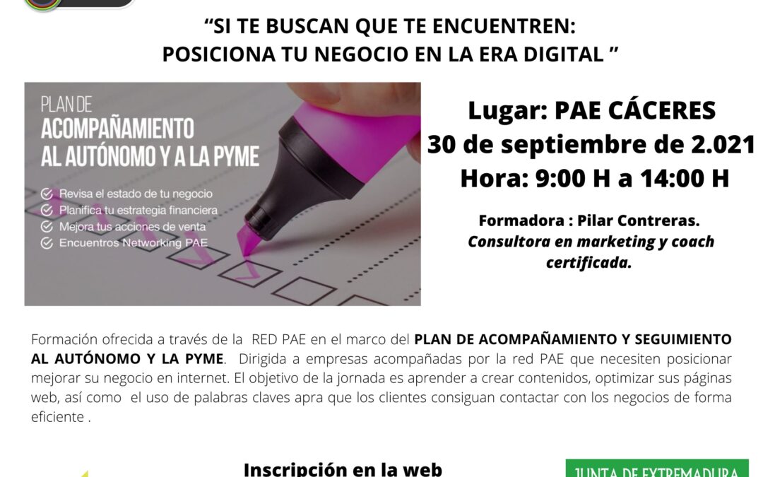 : “SI TE BUSCAN QUE TE ENCUENTREN: POSICIONA TU NEGOCIO EN LA ERA DIGITAL”.