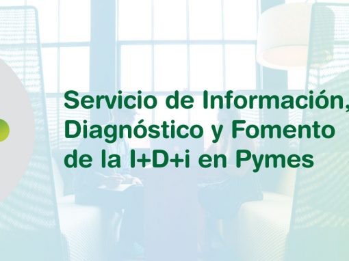 Servicio de Información, Diagnóstico y Fomento de la I+D+i en Pymes
