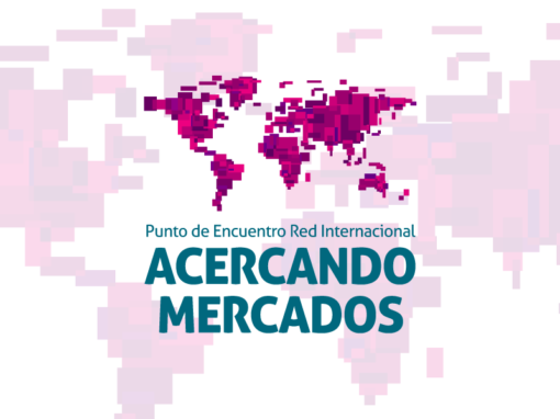 Punto de Encuentro Red Internacional: Acercando Mercados 2017