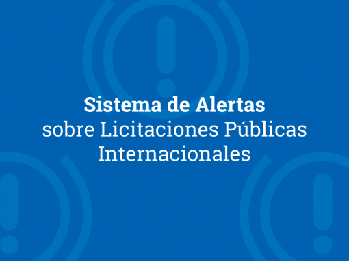 Sistema de Alertas sobre Licitaciones Públicas Internacionales 2019