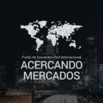 Jornada Acercando Mercados 2019