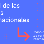 Lean de las ventas internacionales. Cómo optimizar tus ventas a nivel internacional.