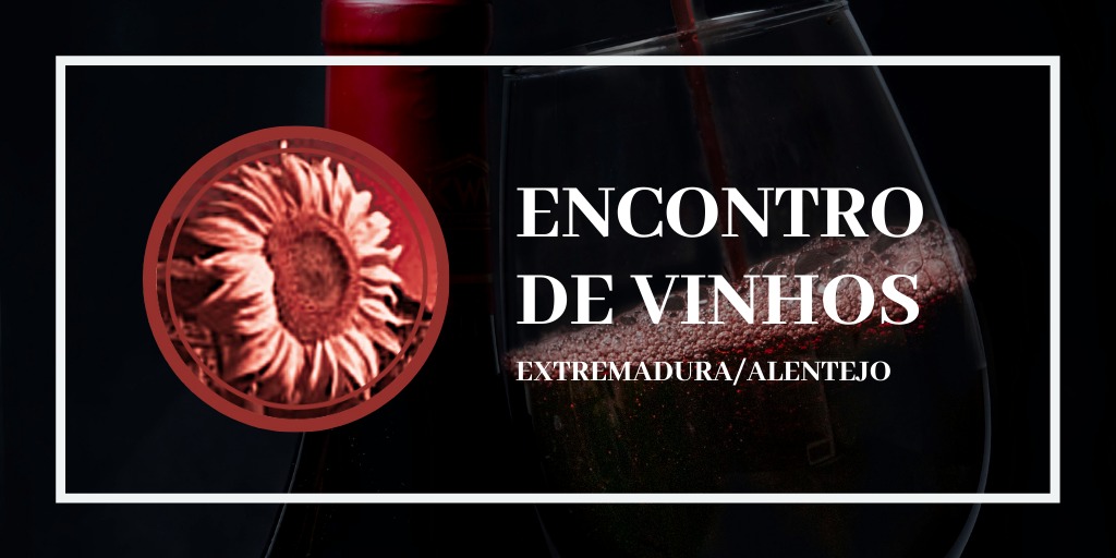 XVI Encuentro de Vinos Extremadura-Alentejo 2021