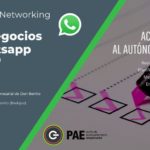 III Encuentro Networking "Hablamos de: Hacer negocios con WhatsApp Business"