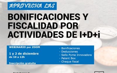 Webinar aprovecha bonificaciones y fiscalidad por actividades de I+D+i