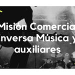 Misión Comercial Inversa Música y auxiliares 2022