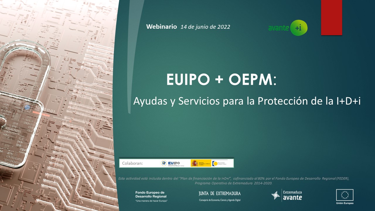 EUIPO + OEPM: Ayudas y Servicios para la Protección de la I+D+i