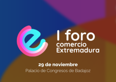 I Foro del Comercio de Extremadura