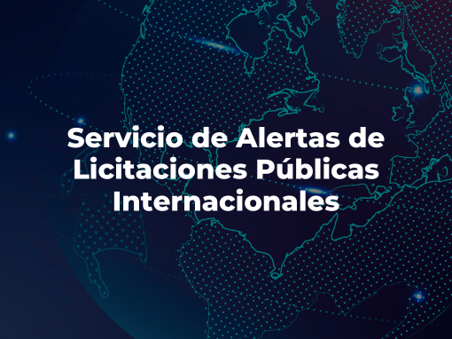 Servicio de Alertas de Licitaciones Públicas Internacionales 2024