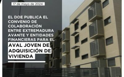 El DOE publica el convenio de colaboración entre Extremadura Avante y entidades financieras para el aval joven de adquisición de vivienda