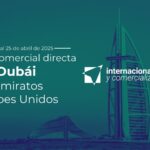 Misión Comercial Directa Emiratos Árabes Unidos 2025 (Convocatoria Cerrada)