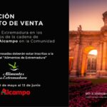 Promoción punto de venta de Alimentos de Extremadura para los Hipermercados de “Alcampo” en la comunidad de Madrid