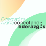 Extremadura Avante Conectando Liderazgos