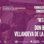 Retail Tour en Don Benito - Villanueva de la Serena