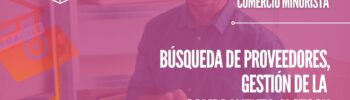 Búsqueda de proveedores, gestión de la compraventa y stock