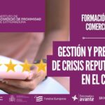 Gestión y prevención de crisis reputacional en el comercio