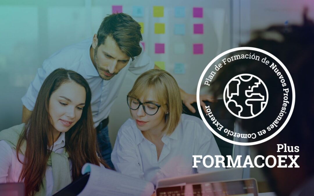 Convocatoria 2026 del programa FORMACOEX PLUS para la formación avanzada en comercio exterior.