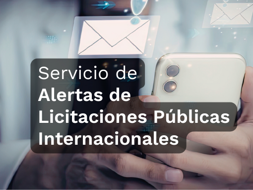 Servicio de Alertas de Licitaciones Públicas Internacionales