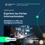Webinario: “Exprime las Ferias Internacionales: Multiplica tu ROI con Inteligencia Artificial.”