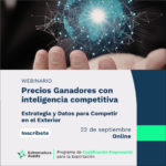 Webinario: “Precios Ganadores: Estrategia y Datos para Competir en el Exterior.”