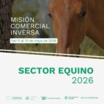 Misión comercial inversa del Sector Equino 2026