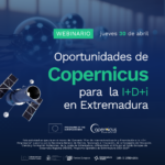 Oportunidades de Copernicus para la I+D+i en Extremadura
