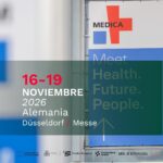 FERIA MEDICA 2026 – Düsseldorf Alemania 16, 17, 18 y 19 de noviembre de 2026.
